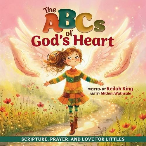 The ABCs Of God's Heart