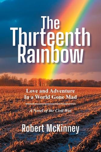 The Thirteenth Rainbow