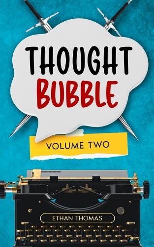 Thought Bubble Volume Two