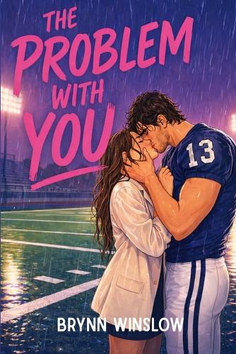 The Problem With You