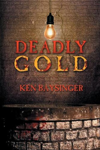 Deadly Gold