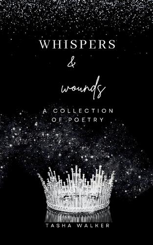 Whispers & Wounds