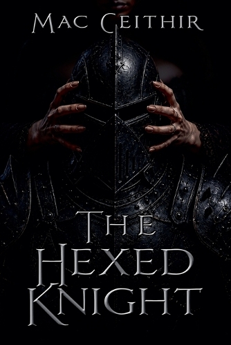 The Hexed Knight