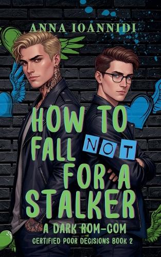 How to Not Fall for a Stalker