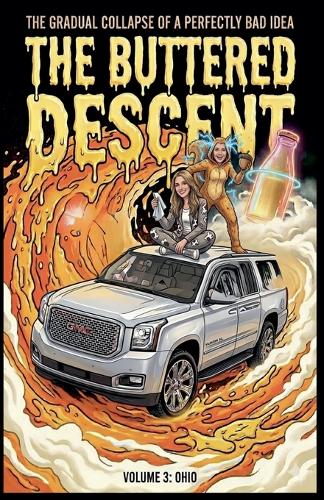 The Buttered Descent