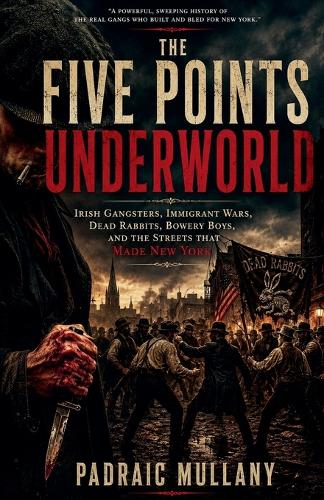The Five Points Underworld