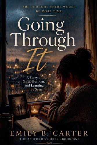 Going Through It