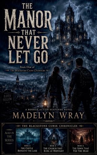 The Manor That Never Let go