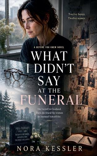 What I Didn't Say at the Funeral