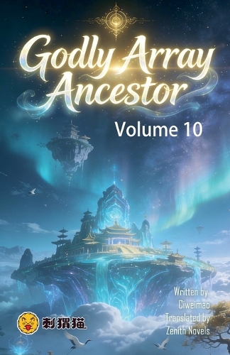 Godly Array Ancestor, Volume 10