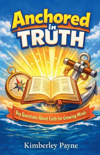 Anchored in Truth