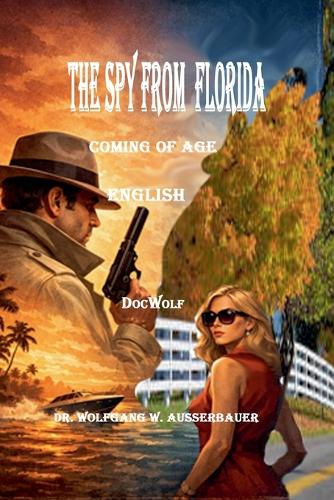 The Spy from Florida