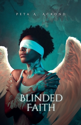 Blinded Faith