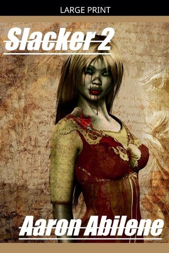 Slacker 2