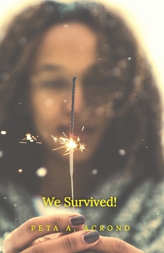 We Survived!