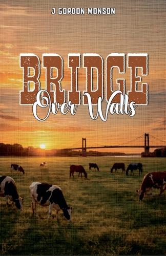 Bridge Over Walls