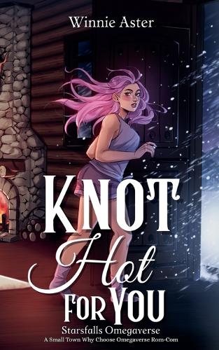 Knot Hot for You