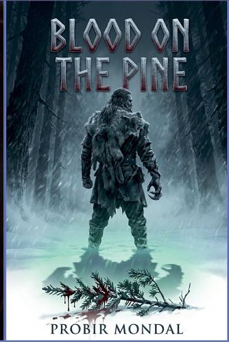 Blood on the Pine