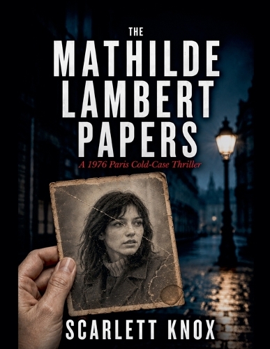 The Mathilde Lambert Papers
