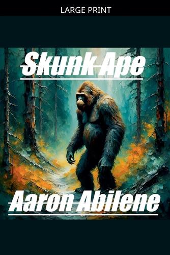 Skunk Ape