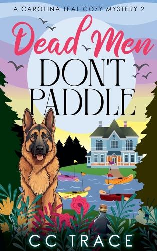 Dead Men Don't Paddle