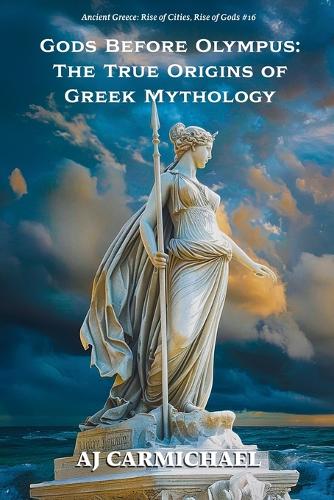 Gods Before Olympus