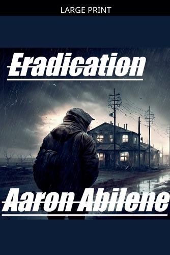 Eradication