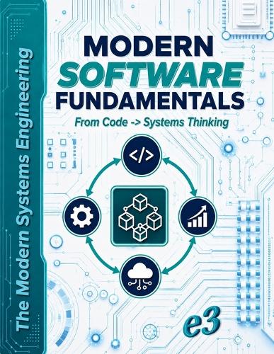 The Modern Systems Engineering