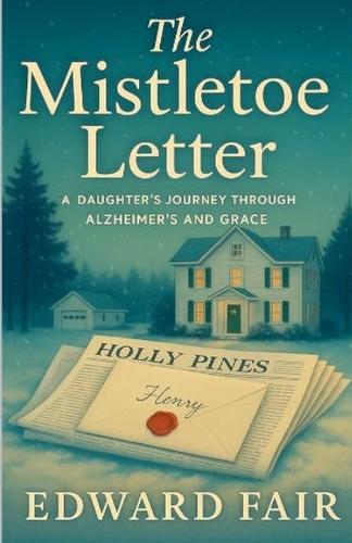 The Mistletoe Letter