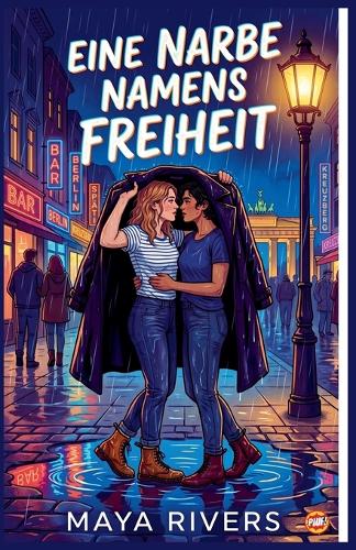 Eine Narbe namens Freiheit