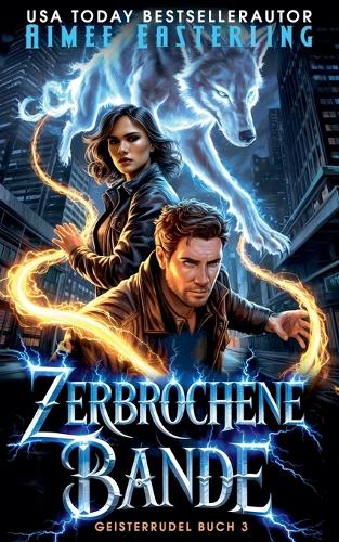Zerbrochene Bande