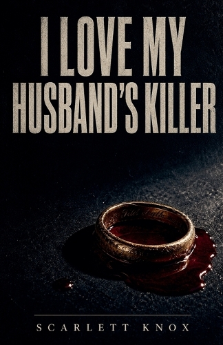 I Love My Husband's Killer