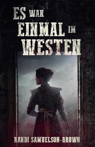 Es War Einmal Im Western