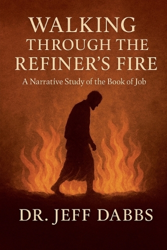 Walking Through the Refiner's Fire