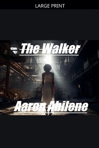 The Walker