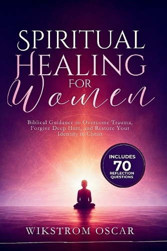 Spiritual Healing for Women