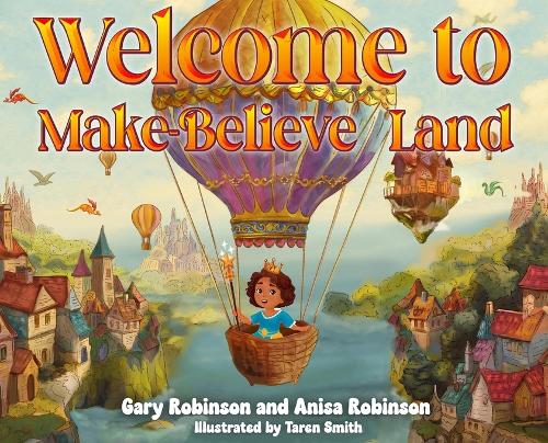 Welcome to Make-Believe Land