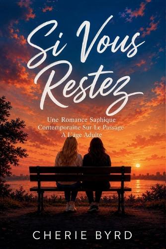Si Vous Restez