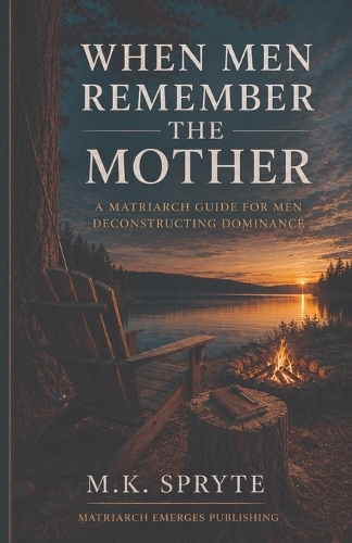 When Men Remember the Mother