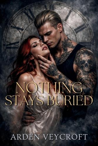 Nothing Stays Buried