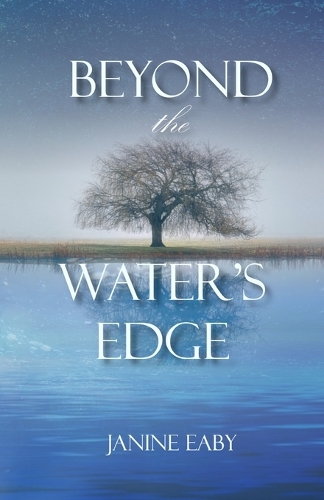 Beyond the Water's Edge
