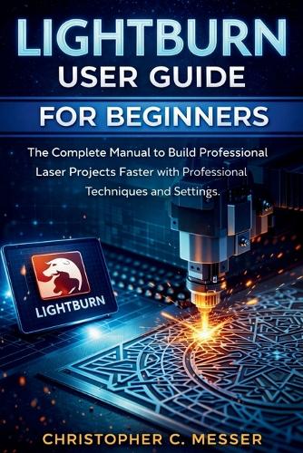 LightBurn User Guide for Beginners