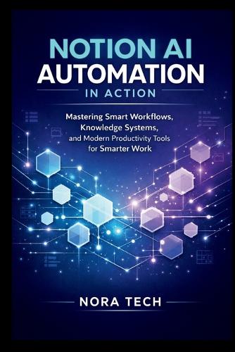 Notion AI Automation In Action