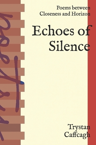 Echoes of Silence