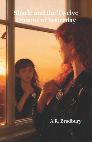 Sharle and the Twelve Dreams of Yesterday