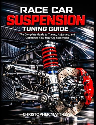 Race Car Suspension Turning Guide