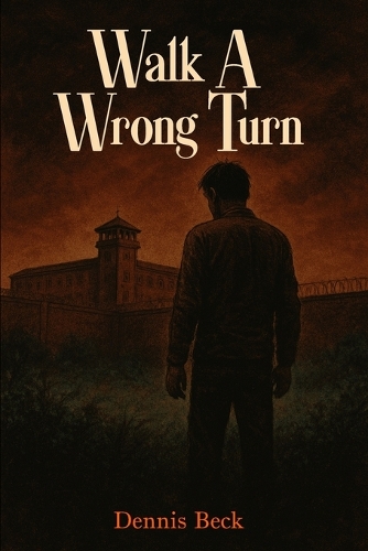 Walk A Wrong Turn