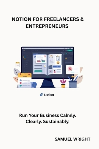Notion for Freelancers & Entrepreneurs