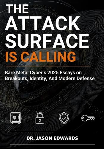 The Attack Surface is Calling