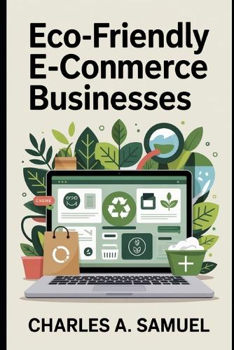 Eco-Friendly E-Commerce Businesses
